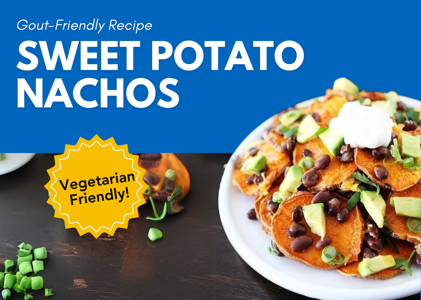 Loaded Sweet Potato Nachos