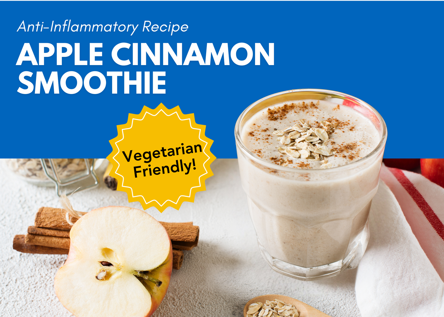 Anti-Inflammatory Apple Cinnamon Smoothie