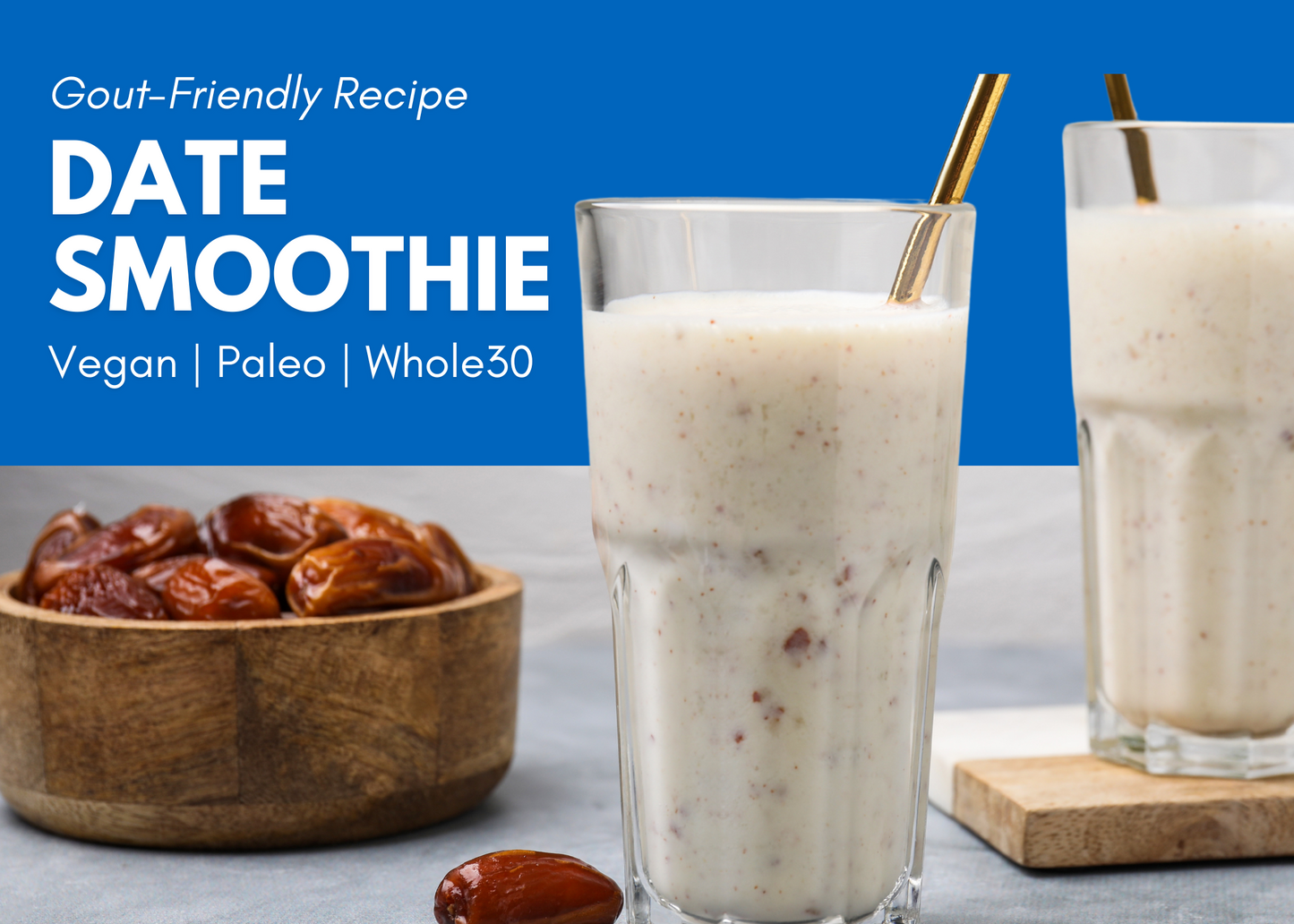 Gout-Friendly Date Smoothie